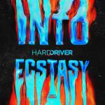 Cover: Hard Driver - Into Ecstasy