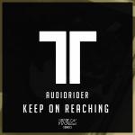 Cover: Audiorider - Keep On Reaching