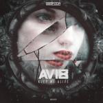 Cover: Avi8 - Keep Me Alive