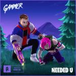 Cover: Gammer - Needed U