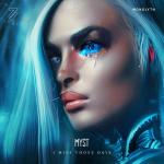 Cover: MYST - I Miss Those Days