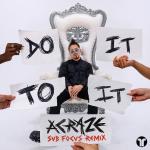 Cover: ACRAZE - Do It To It (Sub Focus Remix)