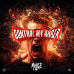 Cover: Malice - Control My Anger