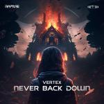 Cover: Vertex - Never Back Down