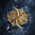 Cover: Bass Shaker - Never Ending Life