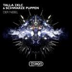 Cover: Talla 2XLC & Schwarze Puppen - Der Nebel