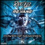 Cover: Refold & Re-Vane - Power Of Memories