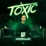 Cover: Adrenalize - Toxic