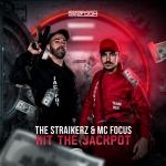 Cover: The Straikerz & MC Focus - Hit The Jackpot