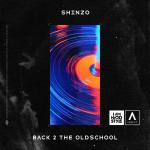 Cover: Shinzo - Back 2 The Oldschool