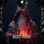Cover: Massive Disorder - My Life