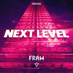 Cover: Fraw - Next Level
