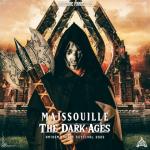Cover: Maissouille - The Dark Ages (Anthem Eskape Festival 2023)