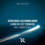 Cover: Kevin Shiah & Alexandra Badoi - Living In Fast Forward