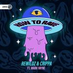 Cover: Rewildz & Crippa ft. Mark Vayne - How To Rave