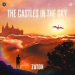 Cover: Zatox - The Castles In The Sky