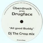 Cover: Uberdruck - All Good Buddy (Überdruck Mix)