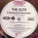 Cover: The Elite - 5 Seconds 2 Terminate