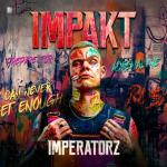Cover: Imperatorz - Impakt