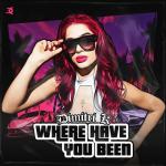 Cover: Dimitri K - Where Have You Been
