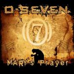 Cover: O-Seven - Mary's Prayer