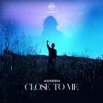 Cover: Arseen - Close To Me