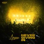 Cover: Arseen - Never Giving In