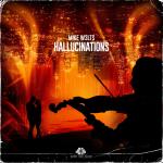 Cover: Mike W3lts - Hallucinations
