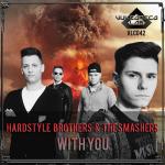 Cover: Hardstyle Brothers & The Smashers - With You