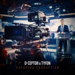 Cover: D-Ceptor &amp; Tyfon - Exposing Corruption