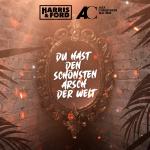 Cover: Harris &amp; Ford &amp; Alex Christensen Ft. Yass - Du Hast Den Schönsten Arsch Der Welt