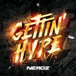 Cover: Neroz - Gettin' Hype