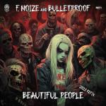 Cover: Bulletproof - Beautiful People (2023 Refix)