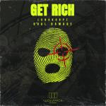 Cover: Lunakorpz & Dual Damage - Get Rich