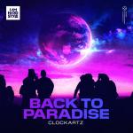 Cover: Clockartz - Back To Paradise