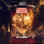 Cover: Restrained - Hardcore Chemical (Rulebreaking Hard Mix)