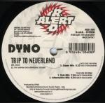 Cover: Dyno - Trip To Neverland (Super Mix)