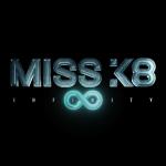 Cover: Miss K8 - Infinity