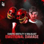 Cover: Chaotic Hostility &amp; Soulblast - Emotional Damage