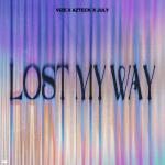 Cover: VIZE &amp; Azteck &amp; July - Lost My Way