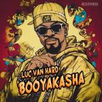Cover: Luc van Hard - Booyakasha