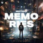 Cover: Maxtreme - Memories