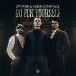 Cover: Spitnoise &amp; Major Conspiracy - Go Fck Yourself