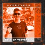 Cover: Hyperverb - Love Of Yesterday