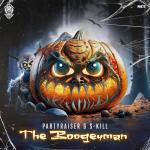 Cover: Partyraiser & S-Kill - The Boogeyman