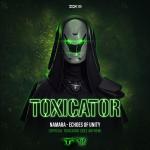 Cover: Namara - Echoes Of Unity (Official Toxicator 2023 Anthem)