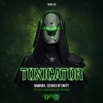 Cover: Namara - Echoes Of Unity (Official Toxicator 2023 Anthem)