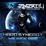 Cover: Hard Synergy - We Kick Ass