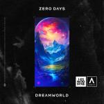 Cover: Zero Days - Dreamworld
