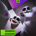 Cover: Krowdexx - Kerosene